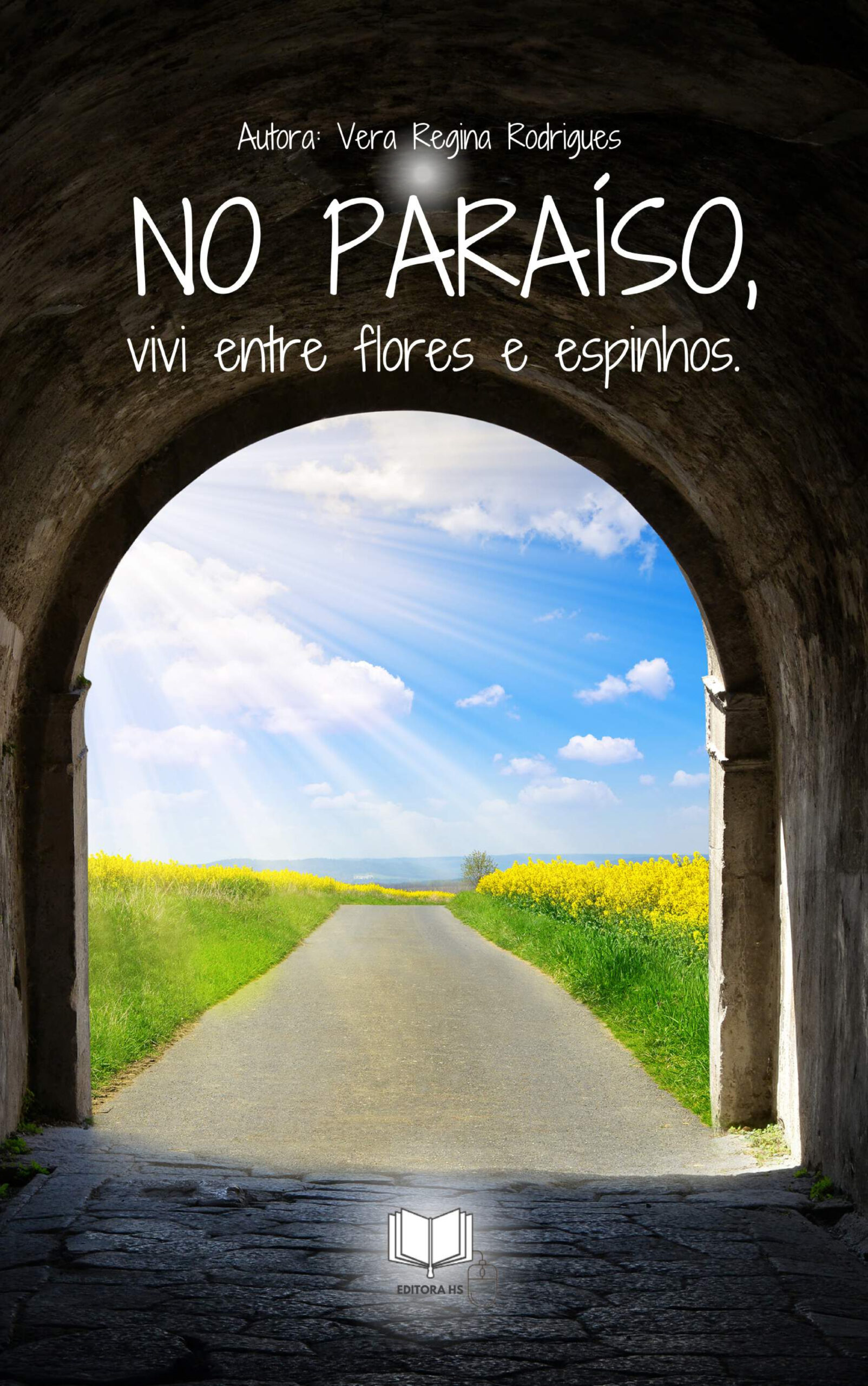 NO PARAISO VIVIENTRE FLORESE E ESPINHOS