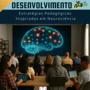 PARA OS PROFESSORES: Mentes em Desenvolvimento